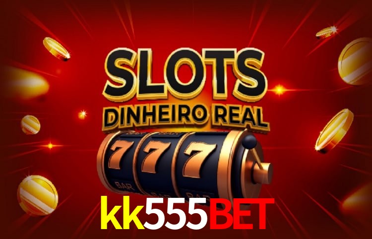 Benefícios da Conta kk555bet